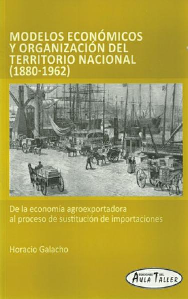MODELOS ECONOMICOS Y ORGANIZACION DEL TE