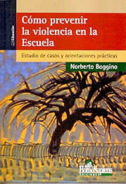 COMO PREVENIR LA VIOLENCIA EN LA ESCUELA