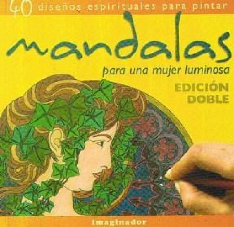 MANDALAS PARA UNA MUJER LUMINOSA