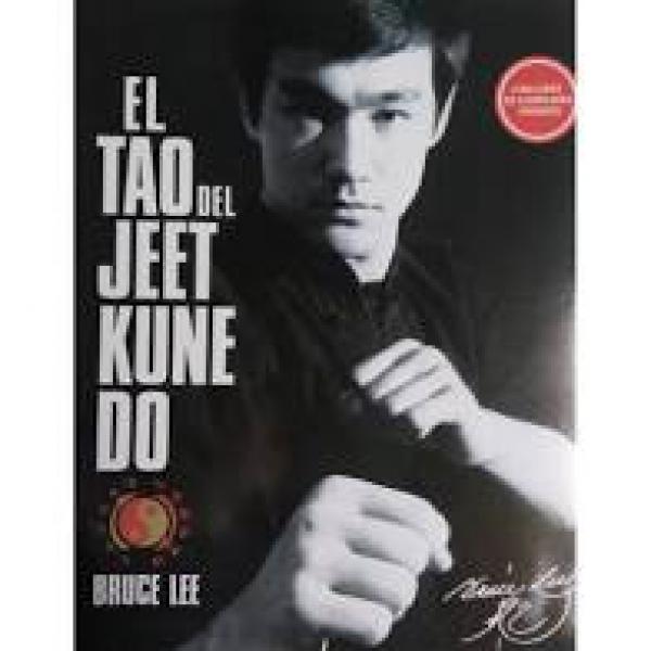 EL TAO DEL JEET KUNE DO