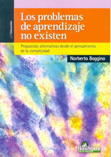 PROBLEMAS DE APRENDIZAJE NO EXISTEN