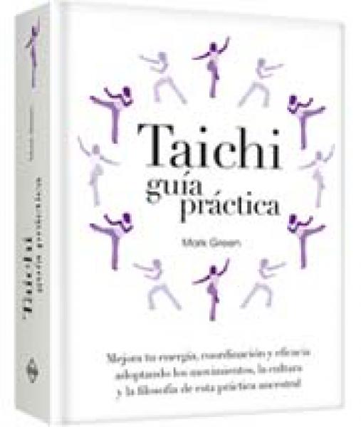 TAICHI GUIA PRACTICA