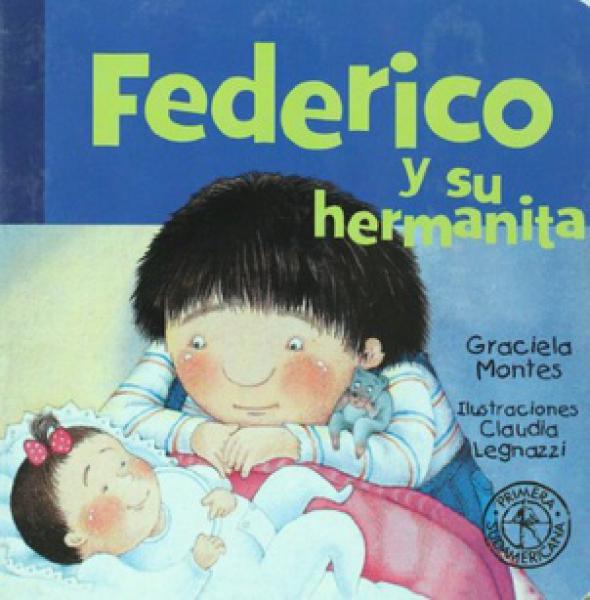 FEDERICO Y SU HERMANITA