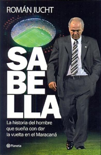 SABELLA - LA HISTORIA DEL HOMBRE QUE ...