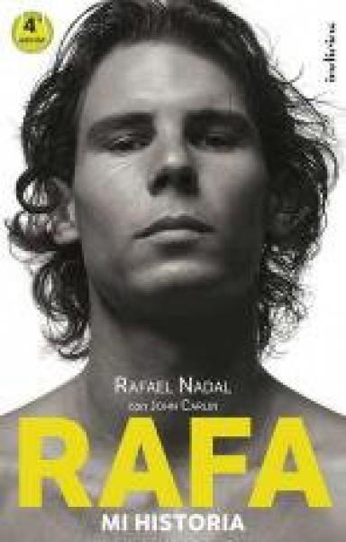 RAFA - MI HISTORIA