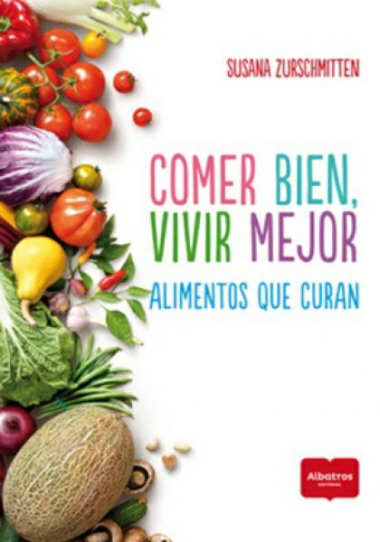 COMER BIEN VIVIR MEJOR
