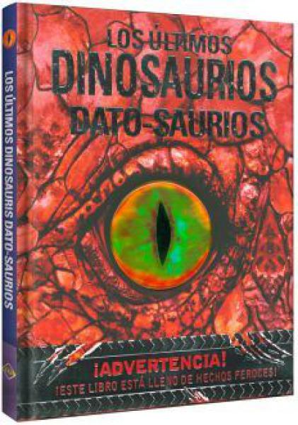 LOS ULTIMOS DINOSAURIOS DATO-SAURIOS