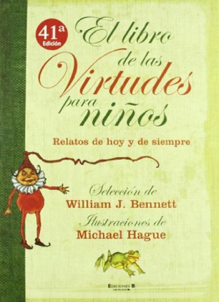 EL LIBRO DE LAS VIRTUDES PARA NIÑOS