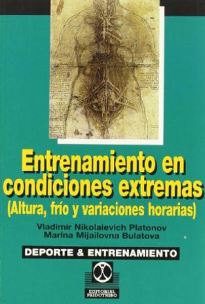 ENTRENAMIENTO EN CONDICIONES EXTREMAS