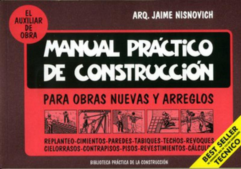 MANUAL PRACTICO DE CONSTRUCCION