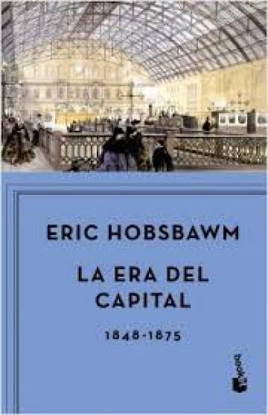 LA ERA DEL CAPITAL 1848-1875
