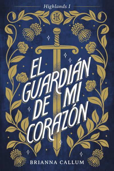 EL GUARDIAN DE MI CORAZON