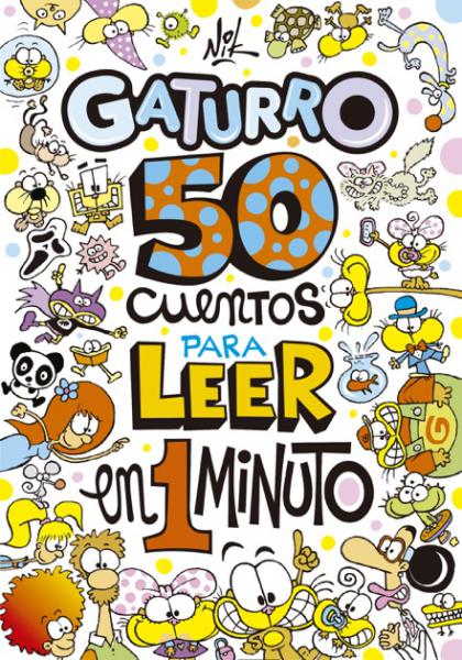 GATURRO 50 CUENTOS PARA LEER EN UN MINUT