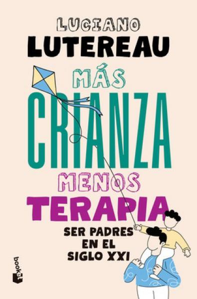 MAS CRIANZA MENOS TERAPIA