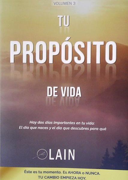 TU PROPOSITO DE VIDA - VOL.3