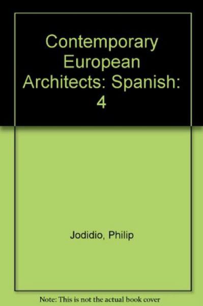 CONTEMPORARY EUROPEAN ARCHITECTS 4