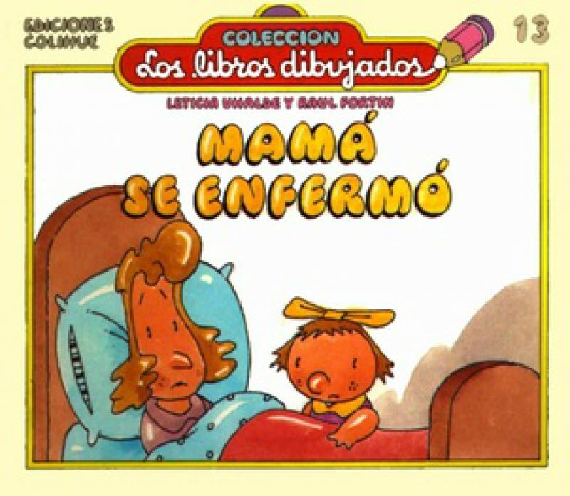 MAMA SE ENFERMO