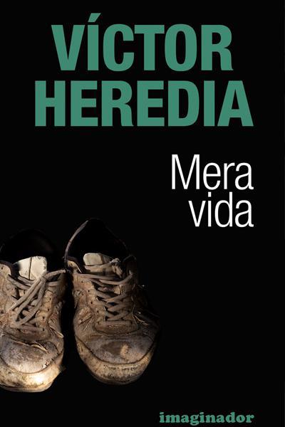 MERA VIDA