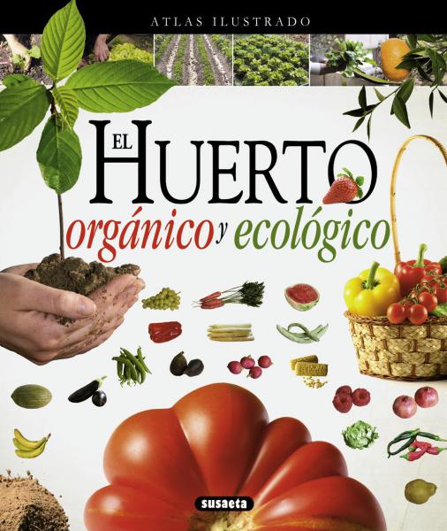 HUERTO ORGANICO Y ECOLOGICO - ATLAS