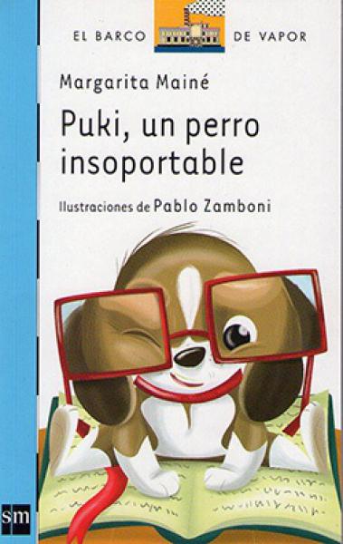 PUKI, UN PERRO INSOPORTABLE