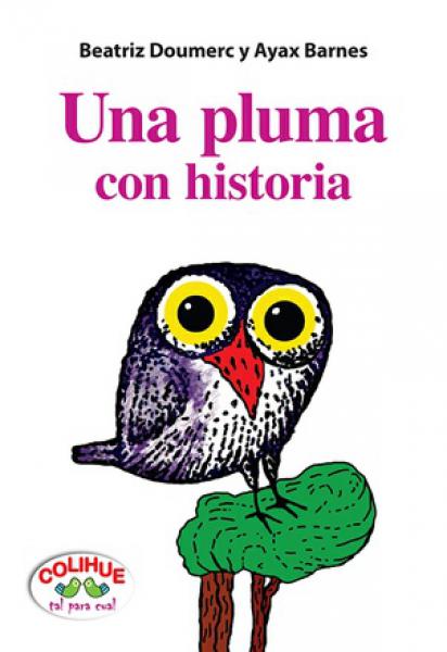 UNA PLUMA CON HISTORIA