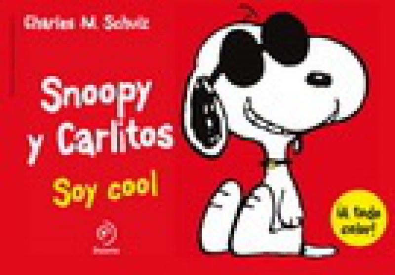SNOOPY Y CARLITOS 7 - SOY COOL
