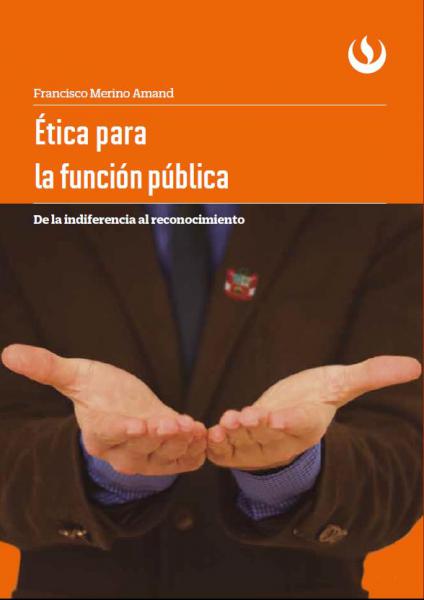 ETICA PARA LA FUNCION PUBLICA