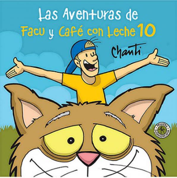 AVENTURAS DE FACU Y CAFE CON LECHE 10