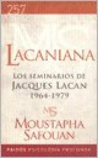 LACANIANA II -SEMINARIOS DE J.LACAN