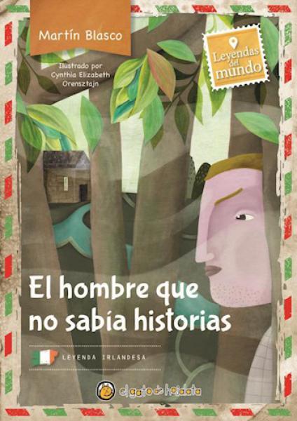 EL HOMBRE QUE NO SABIA HISTORIAS