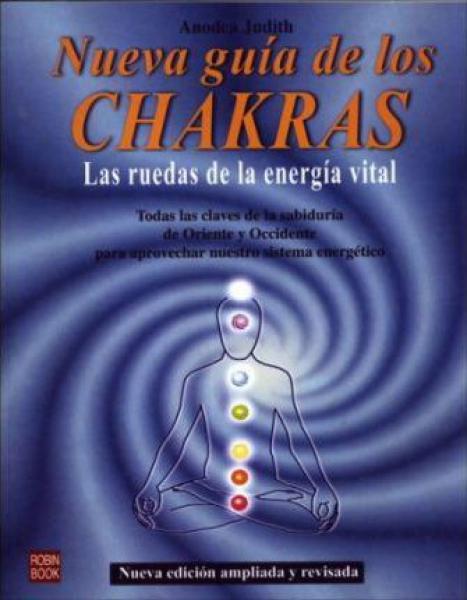 NUEVA GUIA DE LOS CHAKRAS