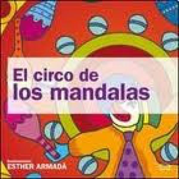 EL CIRCO DE LOS MANDALAS