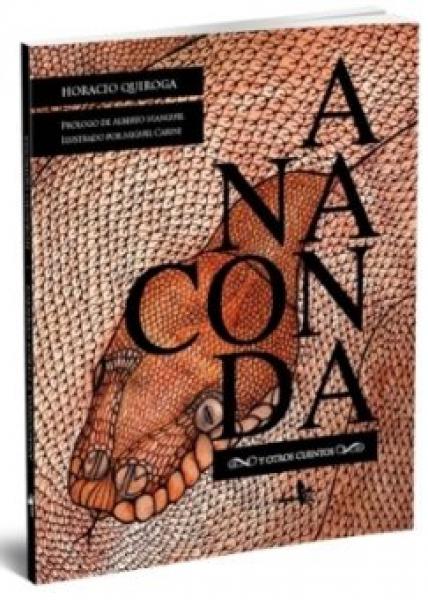 ANACONDA Y OTROS CUENTOS ( DE LUJO )