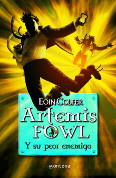 ARTEMIS FOWL 6 - SU PEOR ENEMIGO