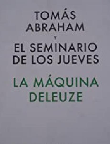 LA MAQUINA DELEUZE