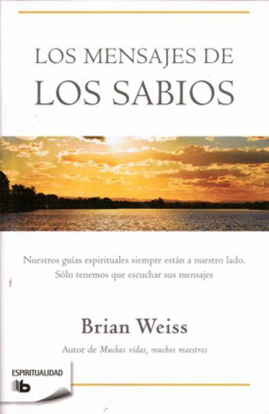 LOS MENSAJES DE LOS SABIOS