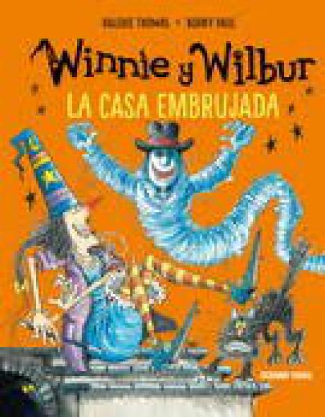 WINNIE Y WILBUR LA CASA EMBRUJADA