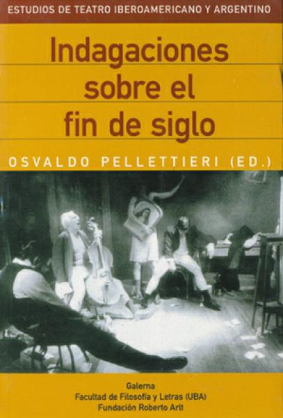 INDAGACIONES SOBRE EL FIN DE SIGLO