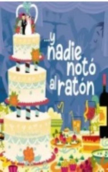 Y NADIE NOTO AL RATON