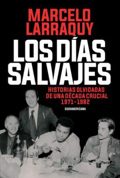 LOS DIAS SALVAJES