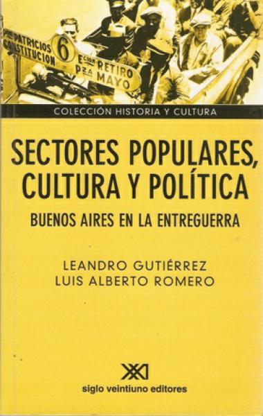 SECTORES POPULARES,CULTURA Y POLITICA