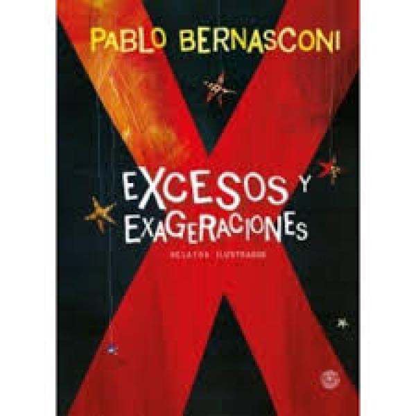 EXCESOS Y EXAGERACIONES