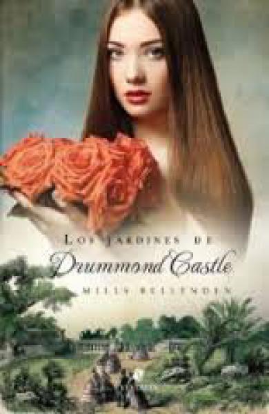 LOS JARDINES DE DRUMMOND CASTLE
