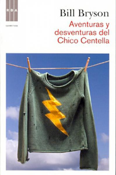 AVENTURAS Y DESVENTURAS DEL CHICO CENTE