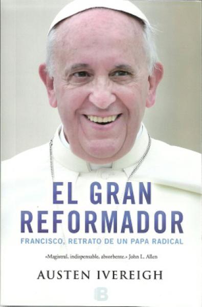 EL GRAN REFORMADOR