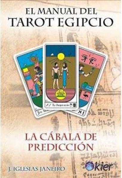 EL MANUAL DEL TAROT EGIPCIO