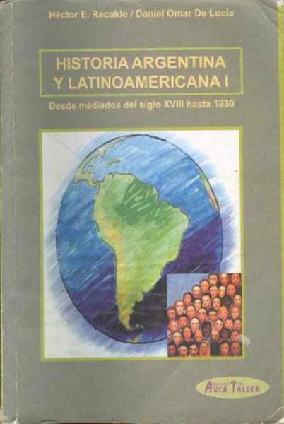 HISTORIA ARGENTINA Y LATINOAMERICANA 1