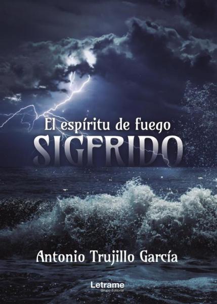 SIGFRIDO. EL ESPIRITU DE FUEGO