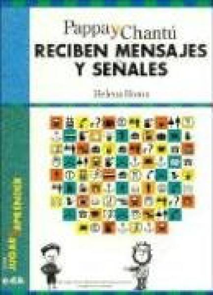 PAPPA Y CHANTU RECIBEN MENSAJES Y SEÑALE