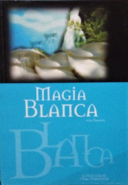 MAGIA BLANCA